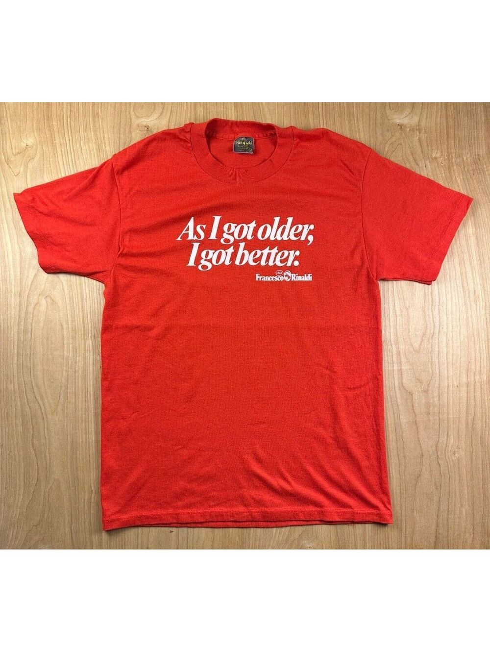 Vintage 80s Francesco Rinaldi tshirt large as i get older i got better red usa